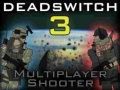 Juego Deadswitch 3 en línea