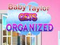 Juego La Bebé Taylor Se Organiza en línea