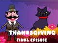 Juego Episodio final de Acción de Gracias en línea