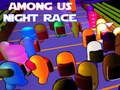 Juego Carrera Nocturna Entre Nosotros en línea