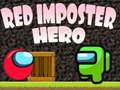 Juego Héroe Impostor Rojo en línea