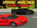 Juego Carreras de Arrastre Coches Top en línea