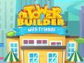 Juego Constructor de torres con amigos en línea