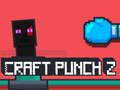 Juego Craft Punch 2 en línea