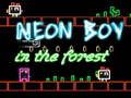 Juego Chico Neón en el bosque en línea