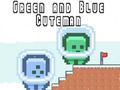 Juego Hombre Verde y Azul en línea