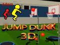 Juego Saltar Dunk 3D en línea