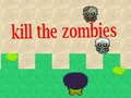 Juego Mata a los zombis en línea