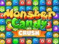 Juego Monstruo Candy Crush en línea