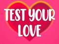Juego Pon a Prueba Tu Amor en línea