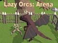Juego Orcos Perezosos: Arena en línea