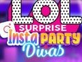Juego LOL Surprise Insta Party Divas en línea