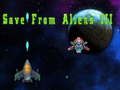 Juego Salva de los aliens III en línea