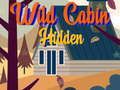 Juego Cabaña Oculta Salvaje en línea