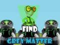 Juego Encuentra la materia gris en línea
