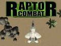 Juego Combate de Raptor en línea Juego Combate de Raptor en línea