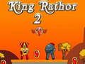 Juego Rey Rathor 2 en línea