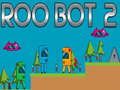 Juego Roo Bot 2 en línea