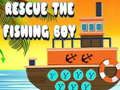 Juego Rescata al niño pescador en línea Juego Rescata al niño pescador en línea