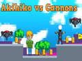 Juego Akihiko contra Cañones en línea