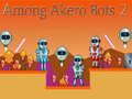 Juego Entre los Bots Akero 2 en línea Juego Entre los Bots Akero 2 en línea