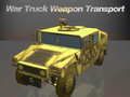 Juego Transporte de Armas en Camión de Guerra en línea