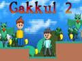 Juego Gakkul 2 en línea