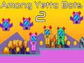 Juego Entre Bots Yetto 2 en línea