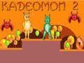 Juego Kadeomon 2 en línea