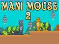 Juego Mani Ratón 2 en línea