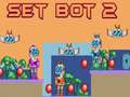 Juego Set Bot 2 en línea