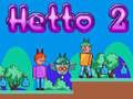Juego Hetto 2 en línea