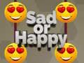 Juego Triste o Feliz en línea Juego Triste o Feliz en línea