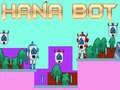Juego Hana Bot en línea