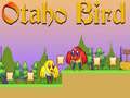 Juego Pájaro Otaho en línea