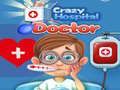 Juego Doctor Loco del Hospital en línea