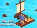 Juego Arcas Inactivas: Navegar y Construir 2 en línea