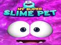 Juego Mi Super Mascota Slime en línea Juego Mi Super Mascota Slime en línea
