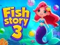 Juego Historia de Pescado 3 en línea