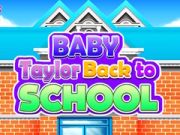 Juego Bebé Taylor Regreso a la Escuela en línea