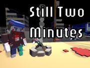 Juego Todavía dos minutos en línea
