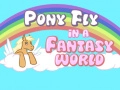 Juego Poni volando en un mundo de fantasía en línea Juego Poni volando en un mundo de fantasía en línea