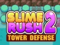 Juego Slime Rush: Defensa de Torres 2 en línea