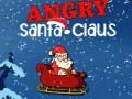 Juego Santa Claus Enojado en línea