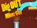 Juego Excava Golf de Mineros en línea