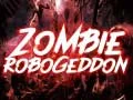 Juego Zombie Robogeddon en línea Juego Zombie Robogeddon en línea