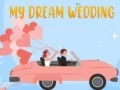 Juego Mi boda de ensueño en línea Juego Mi boda de ensueño en línea
