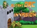 Juego Invasión de Orcos Mutantes en línea