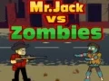 Juego Mr. Jack contra Zombies en línea Juego Mr. Jack contra Zombies en línea