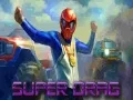 Juego Super Drag en línea Juego Super Drag en línea